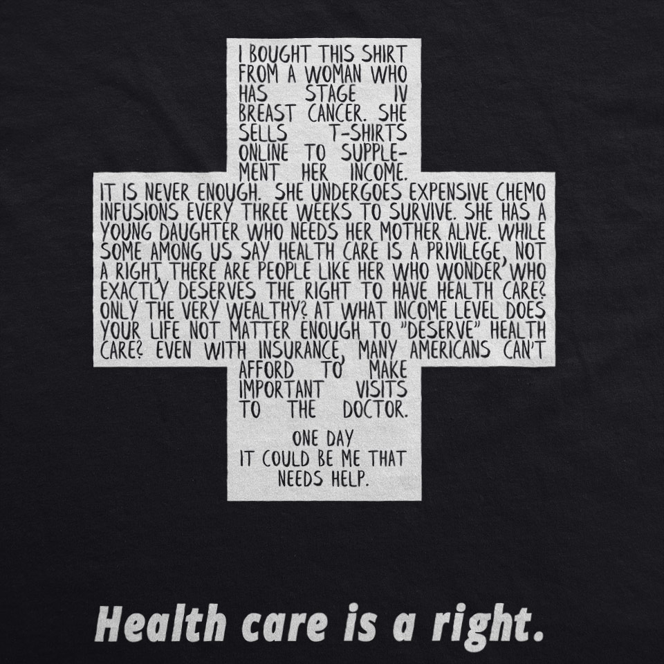Healthcare Is A Right Shirt Design