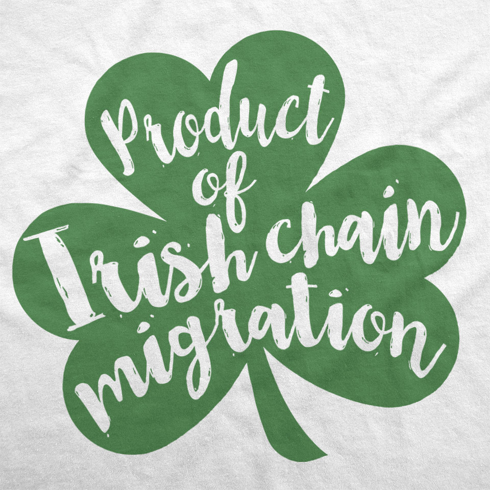 Product of Irish Immigration