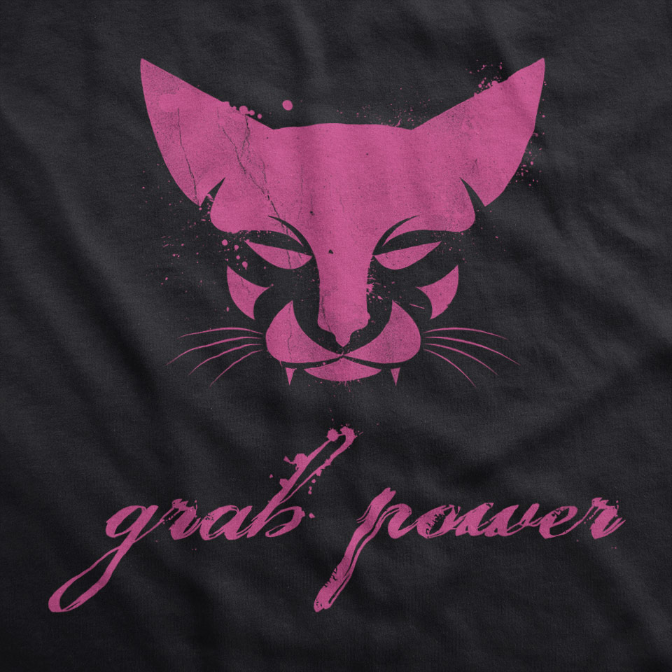 Grab Power – this pussy grabs back Feminist Design